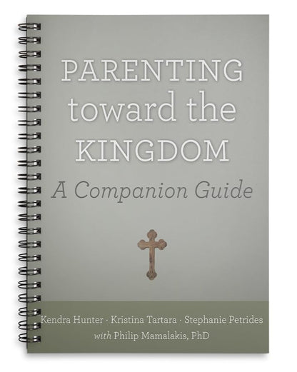Parenting Toward the Kingdom: Bundle