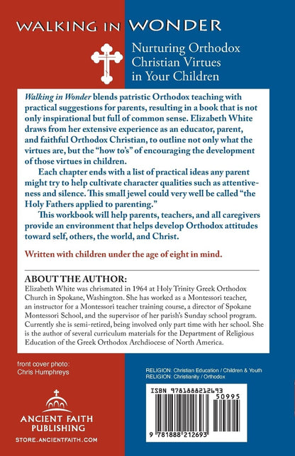 Walking in Wonder: Nurturing Christian Virtues in Your Children
